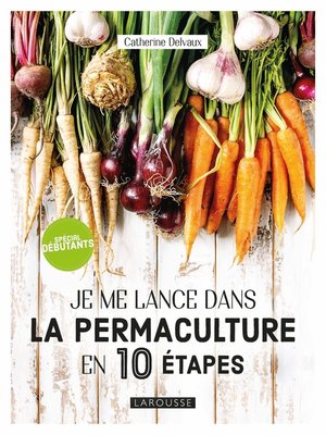 cover image of Je me lance en permaculture